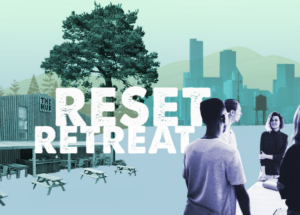 There Reset Retreat